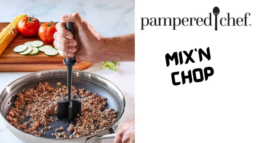 Pampered Chef - Just a few reasons why the Mix 'N Chop has been a